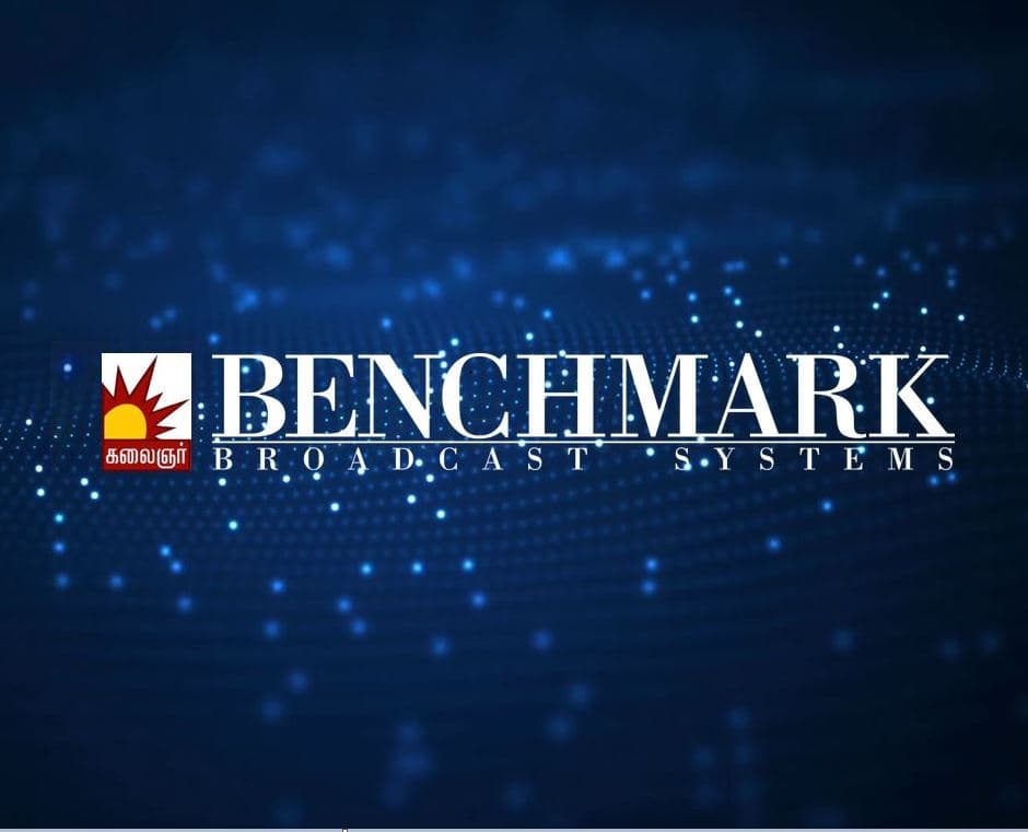 Kalaignar TV signs Benchmark Broadcast Systems for Technology Upgrade and Migration Services
